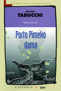 Porto Pimeko dama